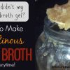 Why Didn't My Bone Broth Gel - PrimallyInspired.com